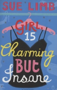 Image of Girl 15 Charming but Insane by Sue Limb Paperback