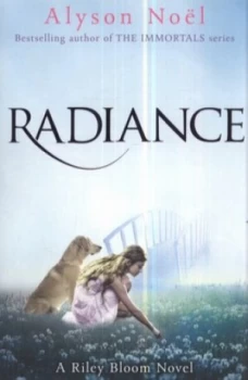 Image of Radiance by Alyson Noel Paperback