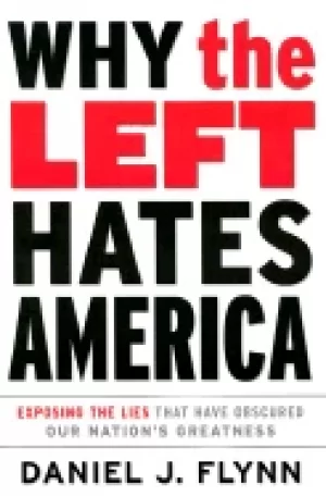 Image of why the left hates america