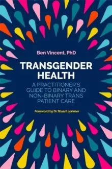 Image of Transgender Health : A Practitioner's Guide to Binary and Non-Binary TRANS Patient Care