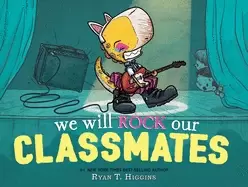 Image of we will rock our classmates a penelope rex book