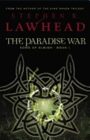 Image of paradise war book one in the song of albion trilogy lawhead stephen