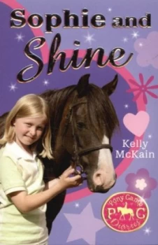 Image of Sophie and Shine by Kelly Mckain Paperback