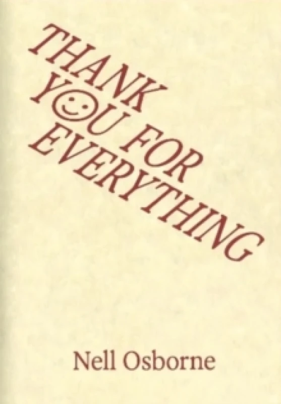 Image of Thank You For Everything Paperback / softback