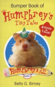 Image of Bumper Book of Humphreys Tiny Tales. Book 2 by Betty G. Birney Book