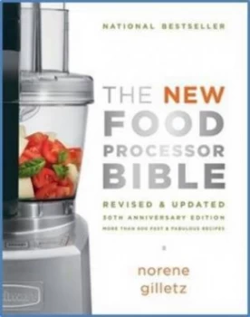 Image of New Food Processor Bible by Norene Gilletz Paperback