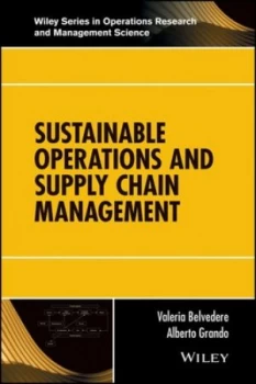 Image of Sustainable Operations and Supply Chain Management by Valeria Belvedere Hardback