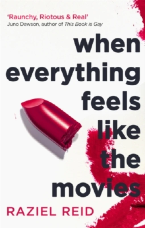 Image of Raziel Reid When Everything Feels Like the Movies Book Multi unisex