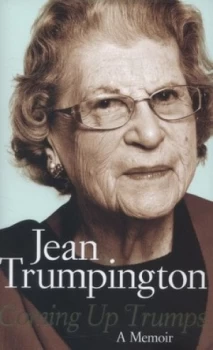 Image of Coming up Trumps by Jean Trumpington Hardback