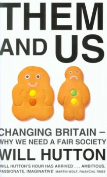 Image of Them and Us by Will Hutton Paperback
