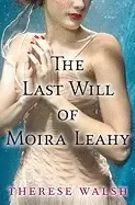 Image of last will of moira leahy