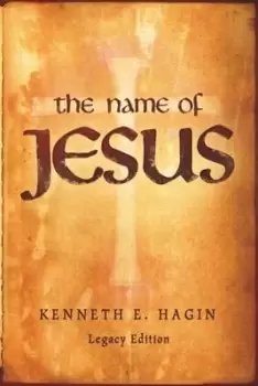 Image of The Name of Jesus by Kenneth E Hagin