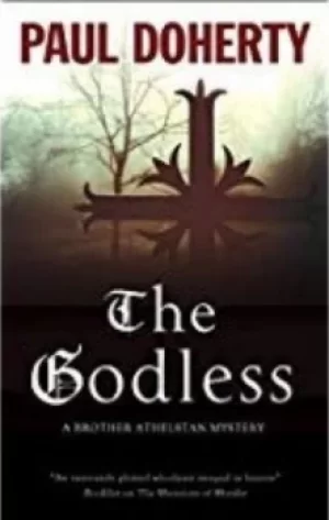 Image of The godless by P. C Doherty