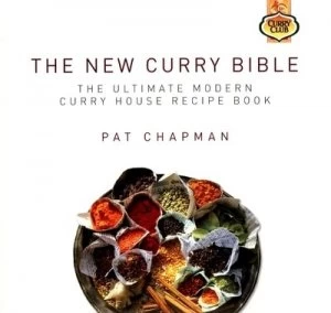 Image of The New Curry Bible by Pat Chapman Paperback