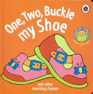 Image of One Two Buckle My Shoe and Other Counting Rhymes by Marjolein Pottie Book
