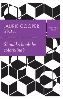 Image of Should schools be colorblind?