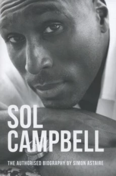 Image of Sol Campbell by Simon Astaire Hardback