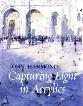 Image of Capturing Light in Acrylics by Robin Capon Paperback