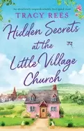Image of hidden secrets at the little village church an absolutely unputdownable fee