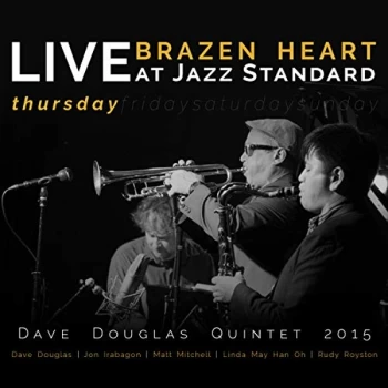 image of Dave Douglas Quintet - Brazen Heart Live At.. CD