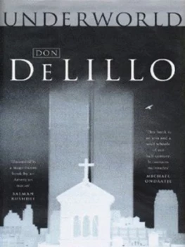 Image of Underworld by Don Delillo Hardback