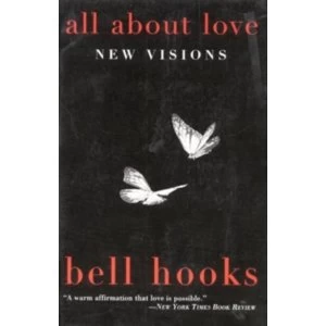 Image of All About Love: New Visions by Bell Hooks (Paperback, 2001)