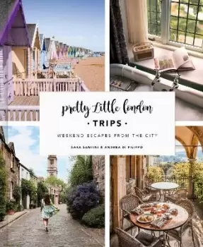 Image of Pretty Little London: Trips by Sara Santini