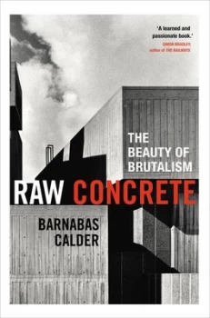 Image of Raw Concrete by Barnabas Calder Hardback