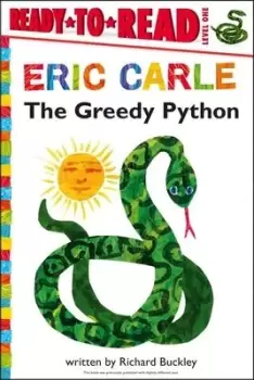 Image of The Greedy Python/Ready-To-Read Level 1 by Dr Richard Buckley