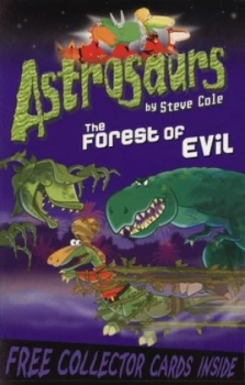 Image of The Forest of Evil by Steve Cole Paperback