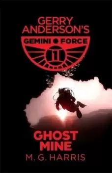Image of Ghost mine by M. G Harris