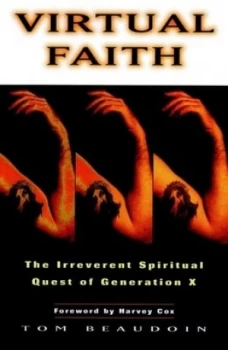 Image of Virtual Faith by Tom Beaudoin Hardback