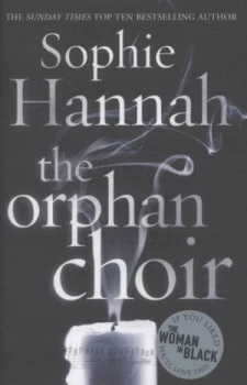Image of The Orphan Choir by Sophie Hannah Hardback