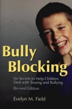 Image of Bully Blocking by Evelyn M. Field Paperback