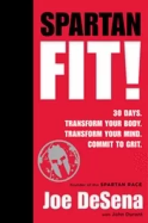 Image of spartan fit 30 days transform your mind transform your body commit to grit