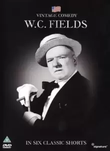 Image of W.C Fields: Six Classic Shorts