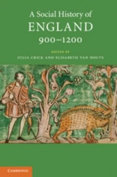 Image of A Social History of England 900-1200 by Julia Crick Book