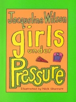 Image of Girls under Pressure by Jacqueline Wilson Paperback