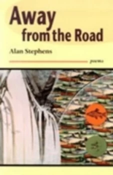 Image of Away from the Road by Stephens Hardback