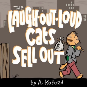 Image of The Laugh-Out-Loud Cats Sell Out by Adam Koford Hardback