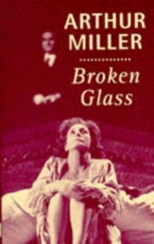 Image of Broken Glass by Arthur Miller Paperback