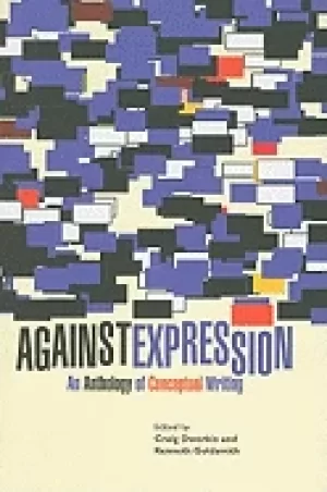 Image of against expression an anthology of conceptual writing