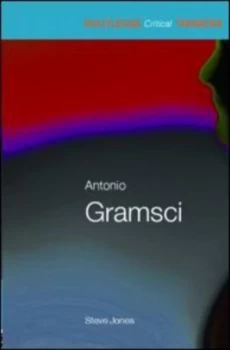Image of Antonio Gramsci by Steven Jones Paperback