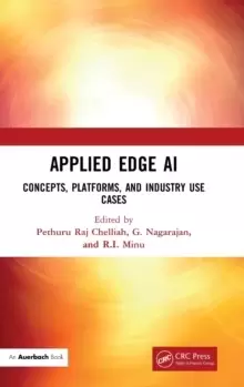 Image of Applied Edge AI : Concepts, Platforms, and Industry Use Cases