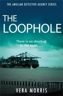 Image of The Loophole : The Anglian Detective Agency Series