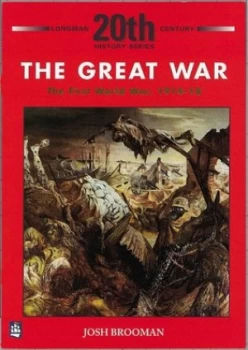 Image of The Great War by Josh Brooman Book