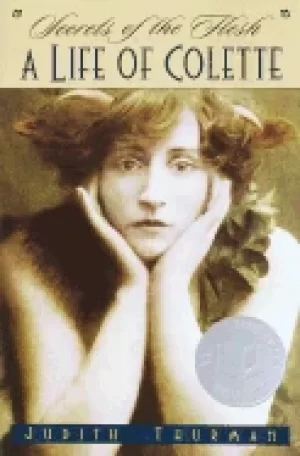 Image of secrets of the flesh a life of colette