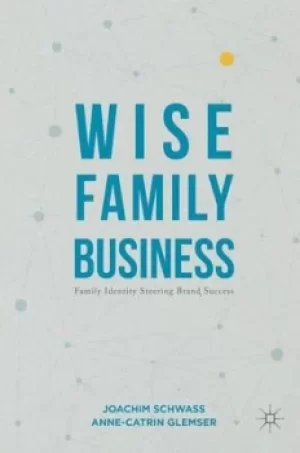 Image of Wise family business by Joachim Schwass
