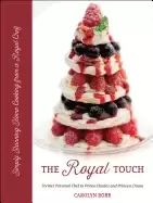 Image of royal touch simply stunning home cooking from a royal chef