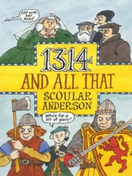 Image of 1314 and All That by Scoular Anderson Paperback